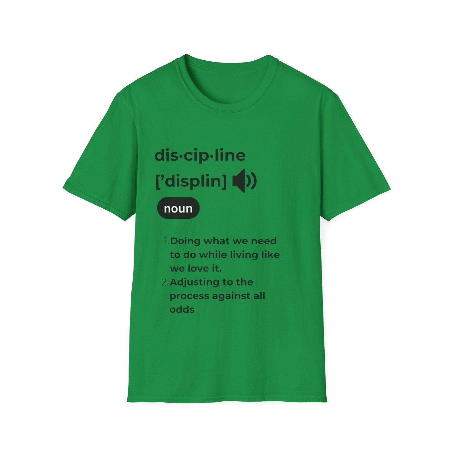 "Discipline" Unisex Softstyle T-Shirt