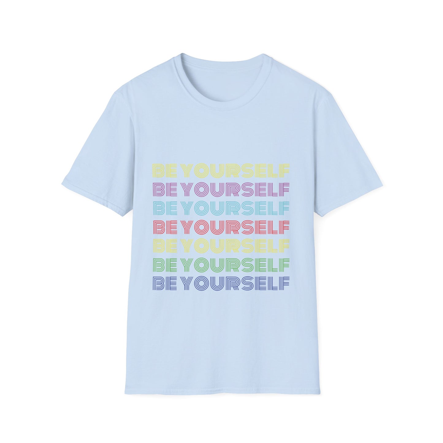 "Be Yourself" Unisex Soft style T-Shirt