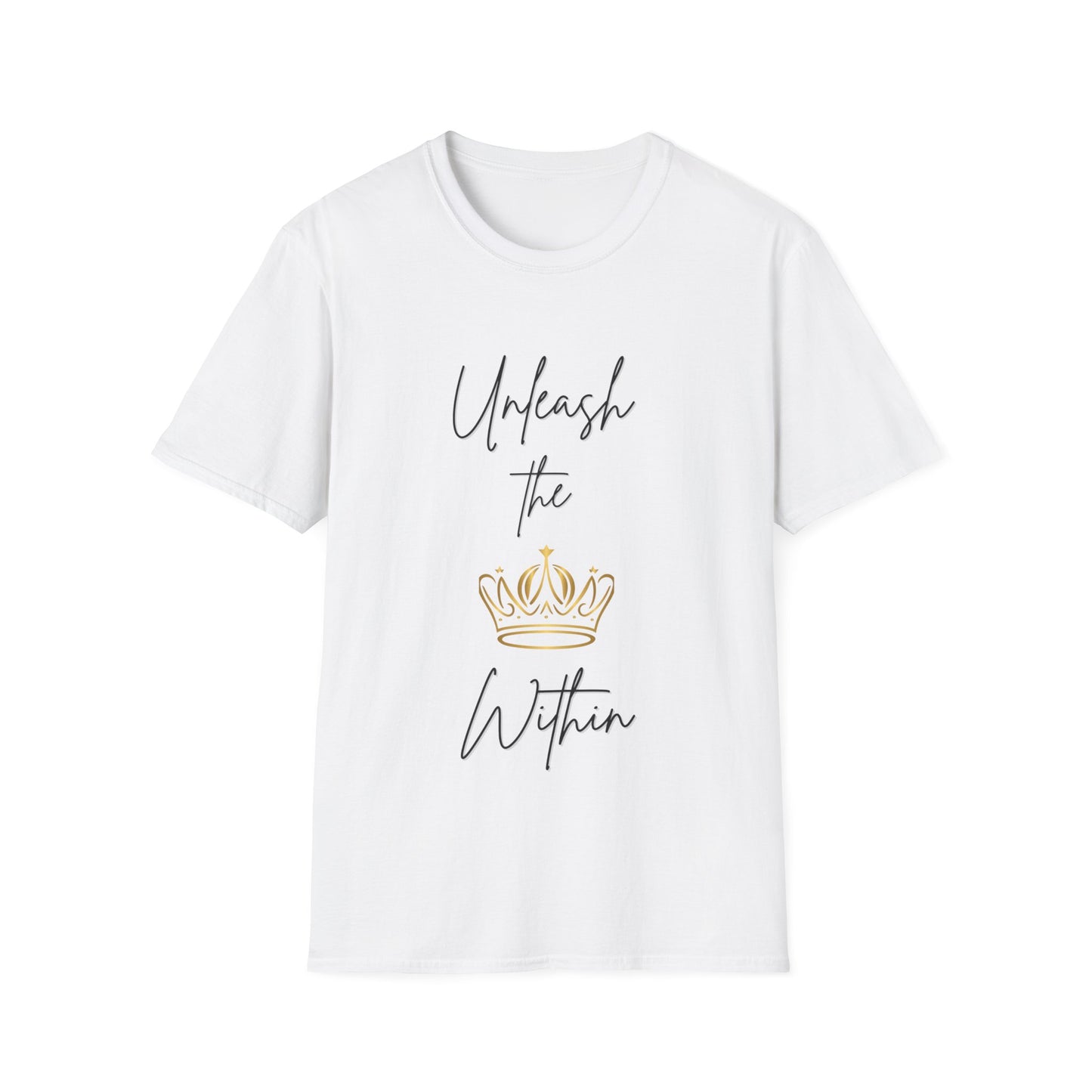 "Unleash the Queen Within" Unisex Softstyle T-Shirt