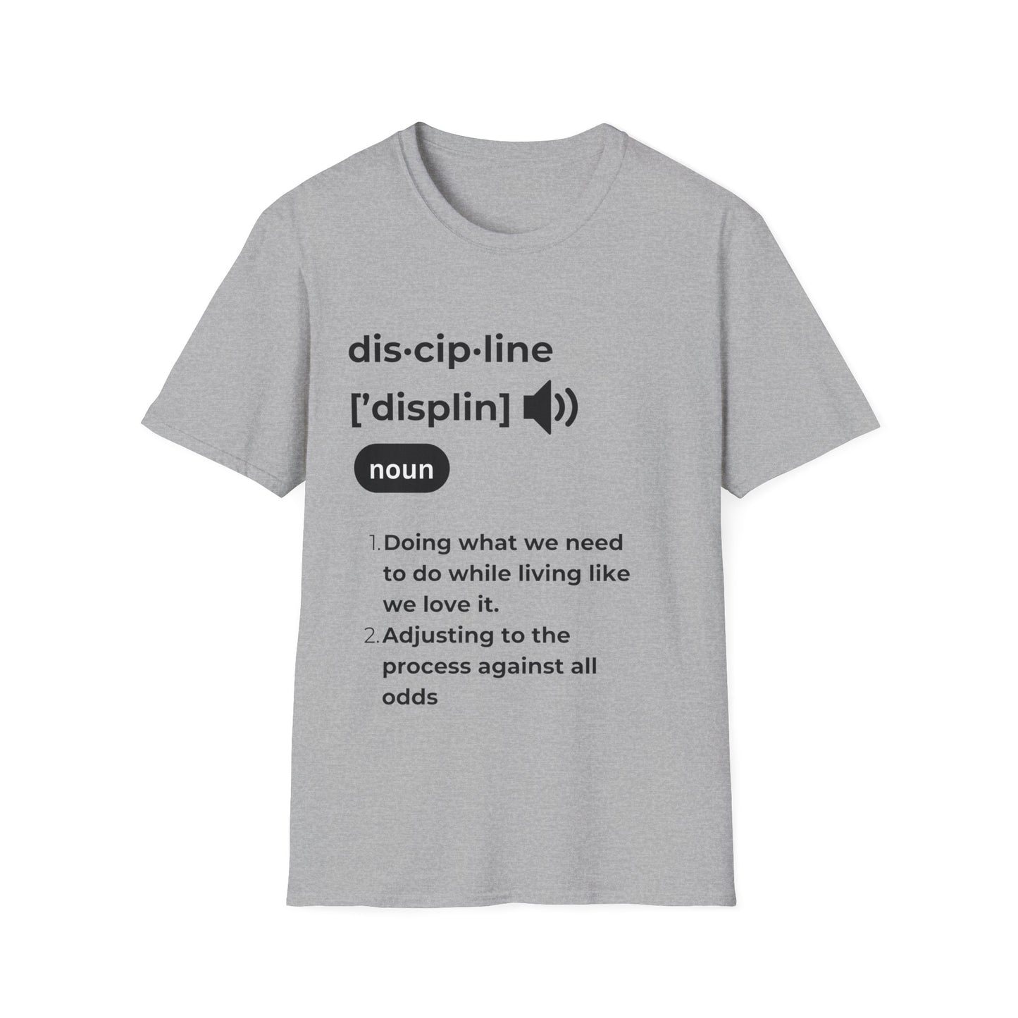 "Discipline" Unisex Softstyle T-Shirt