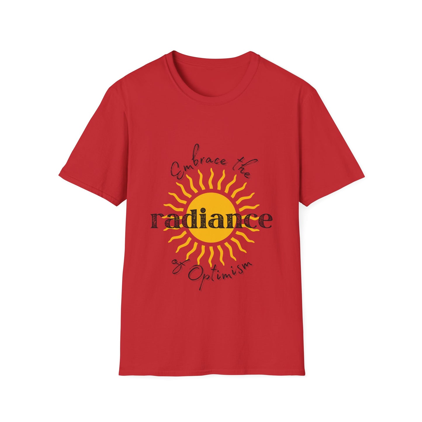 "Embrace the Radiance of Optimism" Unisex Softstyle T-Shirt