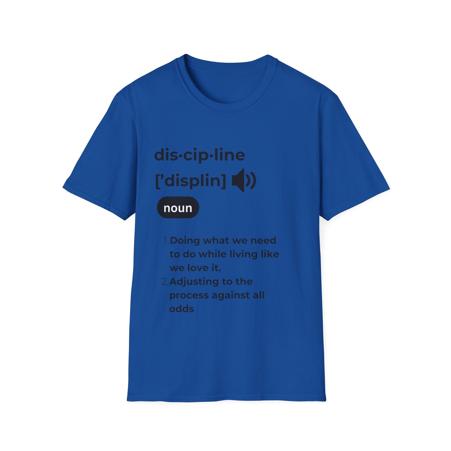 "Discipline" Unisex Softstyle T-Shirt