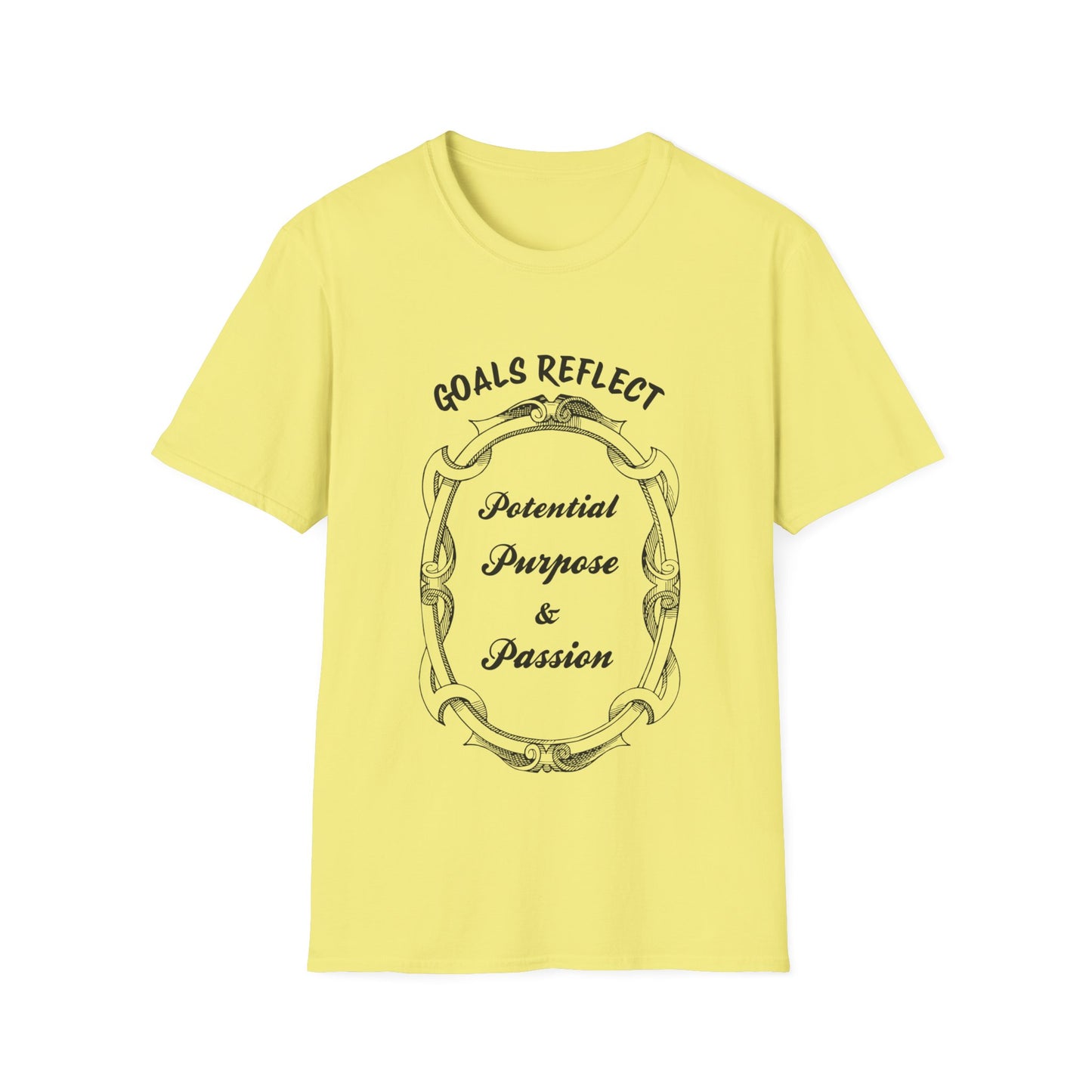 "Goals Reflect, Potential, Purpose & Passion" Unisex Softstyle T-Shirt