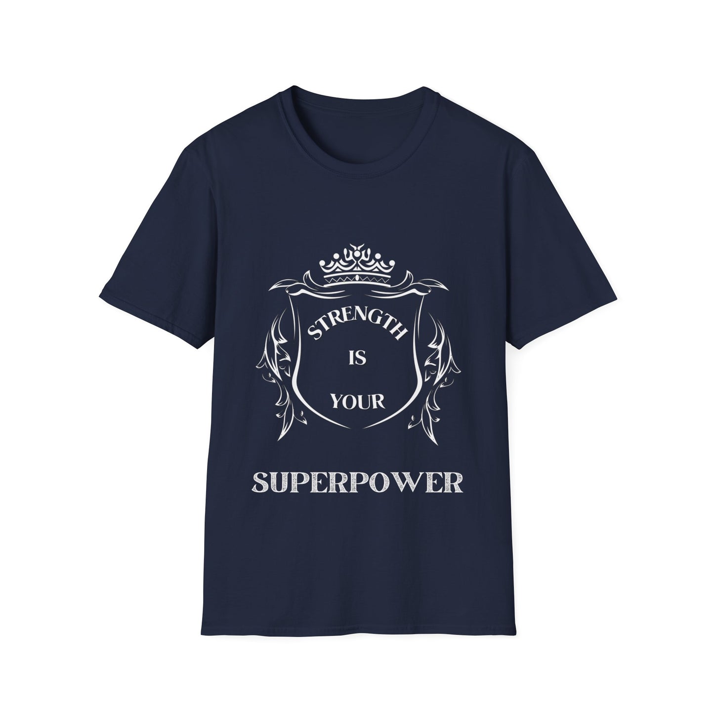 "Strength is Your Superpower" Unisex Softstyle T-Shirt