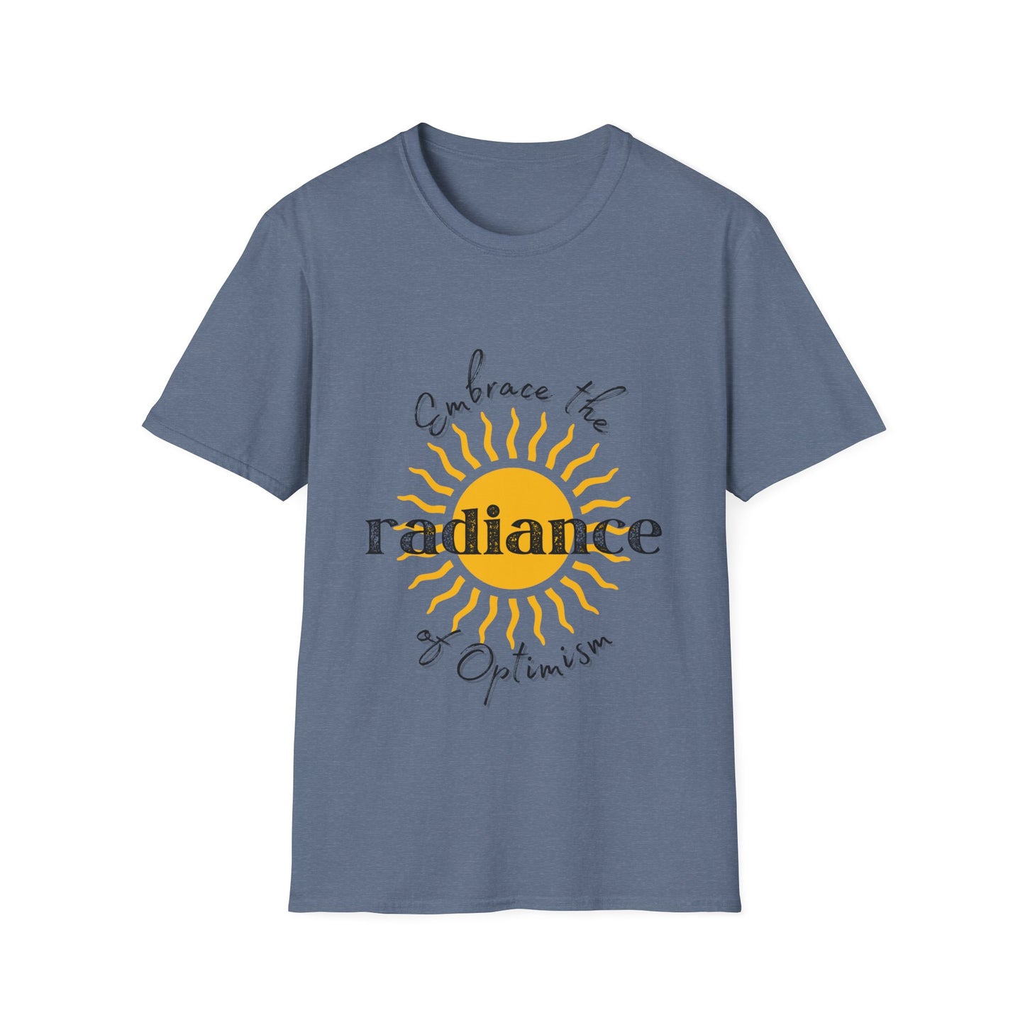 "Embrace the Radiance of Optimism" Unisex Softstyle T-Shirt