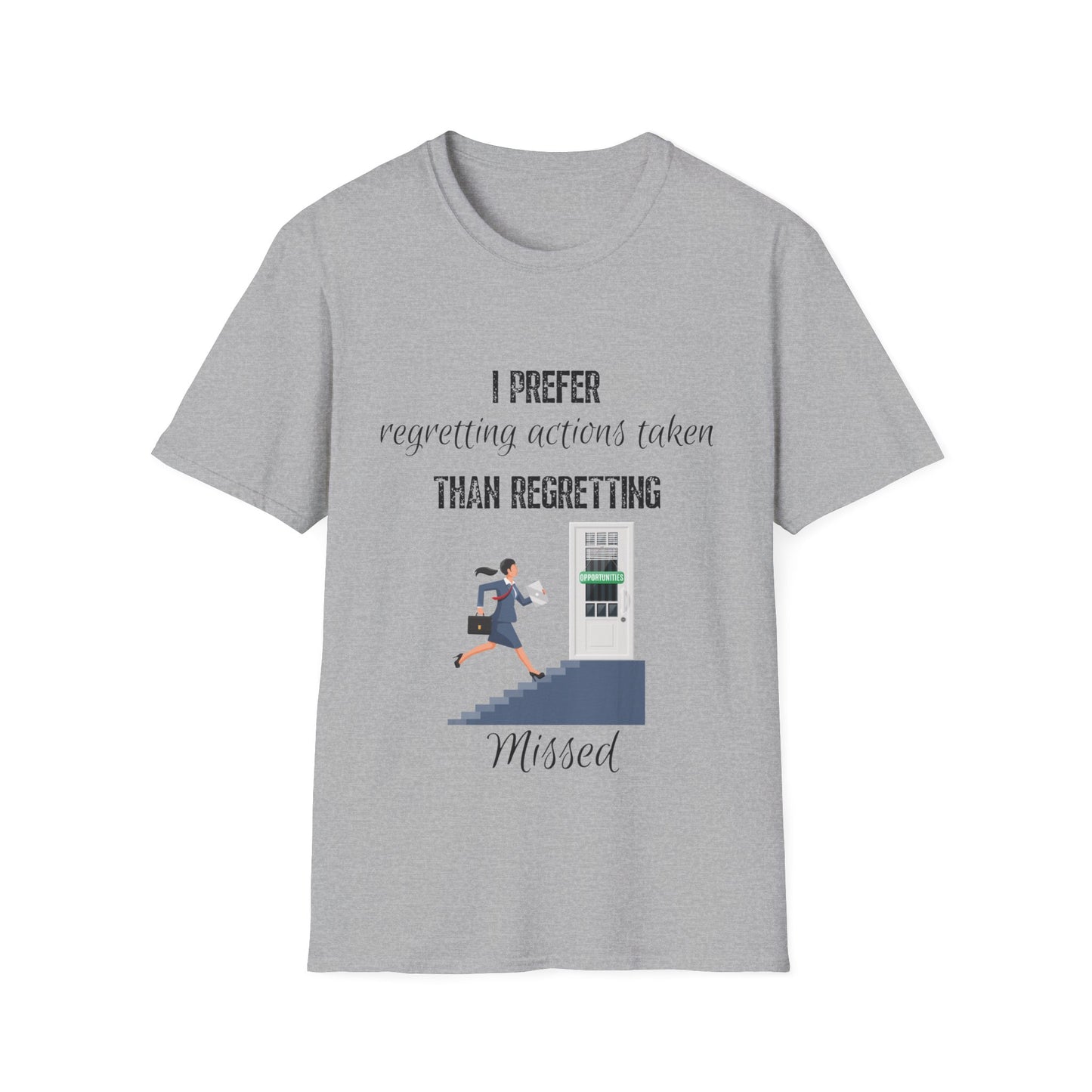 "Regretting Opportunities Missed" Unisex Softstyle T-Shirt