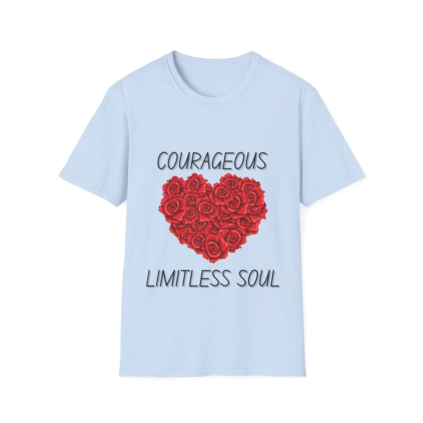 "Courageous Limitless Soul" Unisex Softstyle T-Shirt