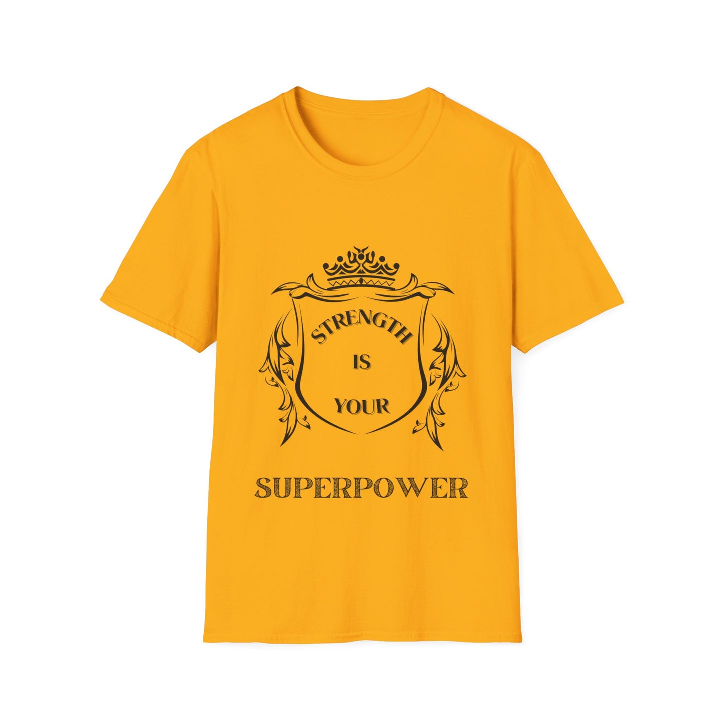 "Strength is Your Superpower" Unisex Softstyle T-Shirt