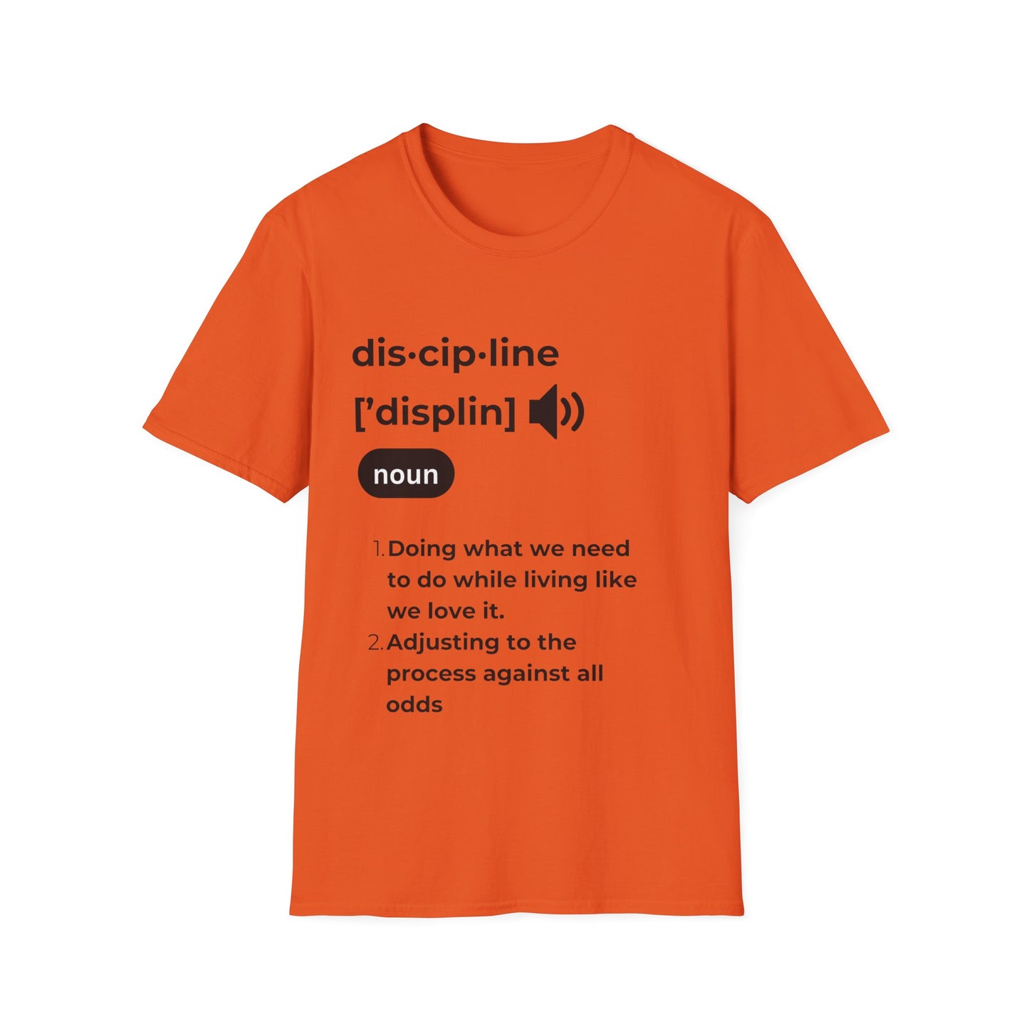 "Discipline" Unisex Softstyle T-Shirt