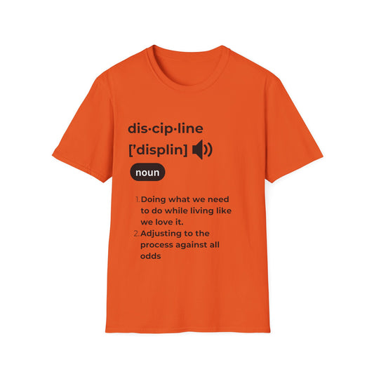 "Discipline" Unisex Softstyle T-Shirt